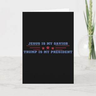 Jesus ist mein Erlöser Trump ist mein Präsident Karte