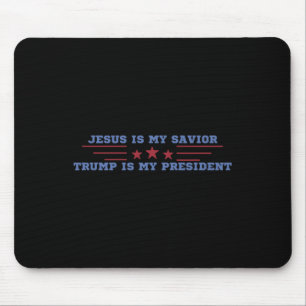 Jesus ist mein Erlöser Trump ist mein Präsident Mousepad
