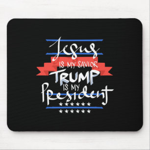 Jesus ist mein Erlöser Trump ist mein Präsident Pa Mousepad