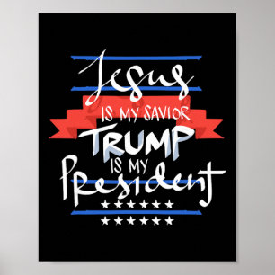 Jesus ist mein Erlöser Trump ist mein Präsident Pa Poster
