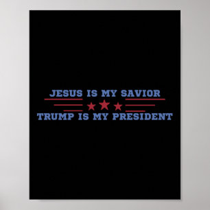 Jesus ist mein Erlöser Trump ist mein Präsident  Poster