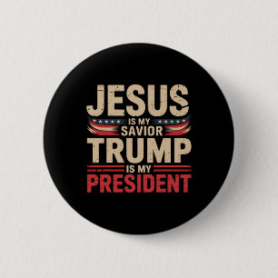 Jesus ist mein Erlöser Trump ist mein Präsident Pr Button