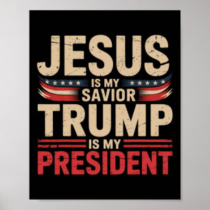 Jesus ist mein Erlöser Trump ist mein Präsident Pr Poster