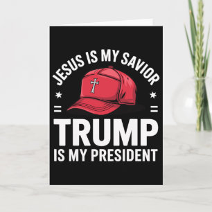 Jesus ist mein Erlöser, Trump ist mein Präsident R Karte