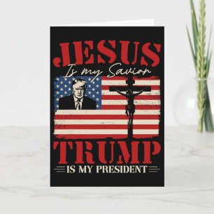 Jesus ist mein Erlöser Trump ist mein Präsident Tr Karte