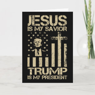 Jesus ist mein Erlöser Trump ist mein Präsident Tr Karte