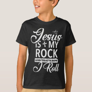 Jesus ist mein Fels und so rolle ich Lustig Reli T-Shirt