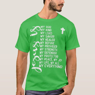 Jesus ist mein ganzes alles, was mein Gott, Herr, T-Shirt