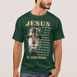 Jesus ist mein ganzes alles, was mein Gott, Herr,  T-Shirt