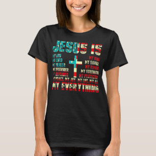 Jesus ist mein ganzes, alles, was mein Gott rettet T-Shirt