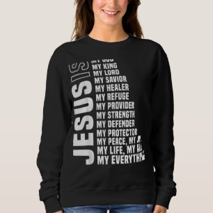 Jesus ist mein ganzes Mein Gott, mein Herr, mein S Sweatshirt