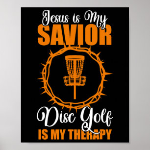 Jesus Ist Mein Heiland Disc Golf Therapie Disc Gol Poster