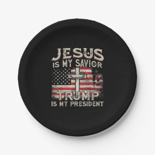 Jesus Ist Mein Heiland Trump Ist Mein Präsident Am Pappteller