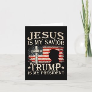 Jesus Ist Mein Heiland Trump Ist Mein Präsident Tr Karte