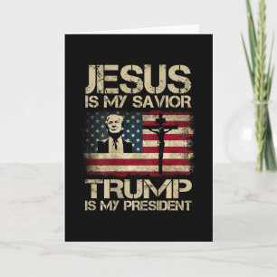 Jesus Ist Mein Heiland Trump Ist Mein Präsident US Karte