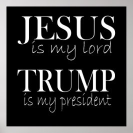 Jesus ist mein Herr Trump mein Präsident Poster