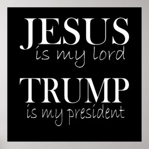Jesus ist mein Herr Trump mein Präsident Poster