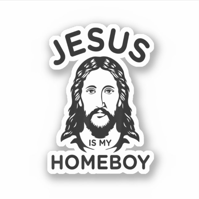 Jesus ist mein Homeboy Aufkleber (Vorderseite)