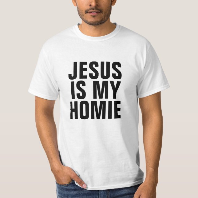 Jesus ist mein Homie T-Shirt (Vorderseite)