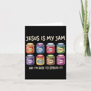 Jesus ist mein Jam und ich bin hier, um Christlich Karte