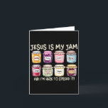 Jesus ist mein Jam und ich bin hier, um Christlich Karte<br><div class="desc">Jesus ist mein Jam und ich bin hier,  um Christliche Bibelversen zu verbreiten</div>