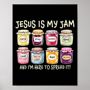 Jesus ist mein Jam und ich bin hier, um Christlich Poster