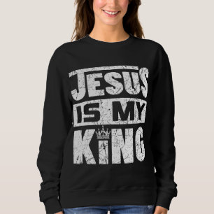 Jesus ist mein König Sweatshirt