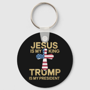 Jesus ist mein König, Trump ist mein Präsident. Schlüsselanhänger