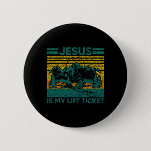 Jesus ist mein Lift-Ticket Lustiger Skifahrer Chri Button