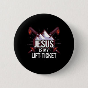 Jesus ist mein Lift Ticket Ski Kirche Skifahren Ch Button