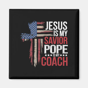 Jesus ist mein Retter Papst ist mein Coach religiö Magnet