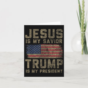 Jesus ist mein Retter Trump ist mein Präsident _1 Karte