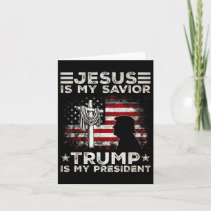 Jesus ist mein Retter Trump ist mein Präsident 202 Karte