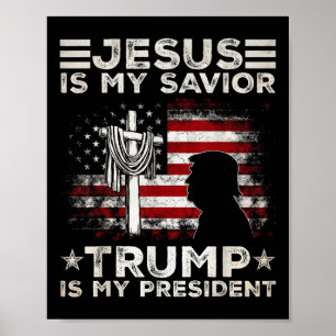 Jesus ist mein Retter Trump ist mein Präsident 202 Poster
