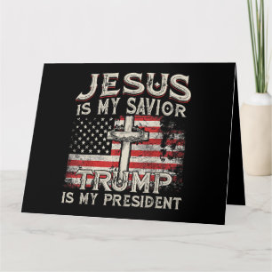 Jesus ist mein Retter Trump ist mein Präsident Ame Karte