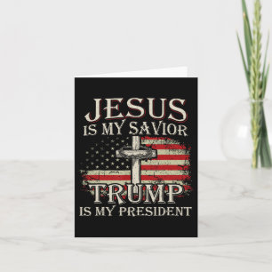 Jesus ist mein Retter Trump ist mein Präsident Ame Karte