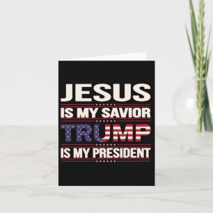 Jesus ist mein Retter Trump ist mein Präsident Ame Karte