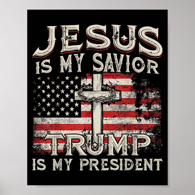 Jesus ist mein Retter Trump ist mein Präsident Ame Poster (Vorne)