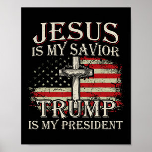 Jesus ist mein Retter Trump ist mein Präsident Ame Poster