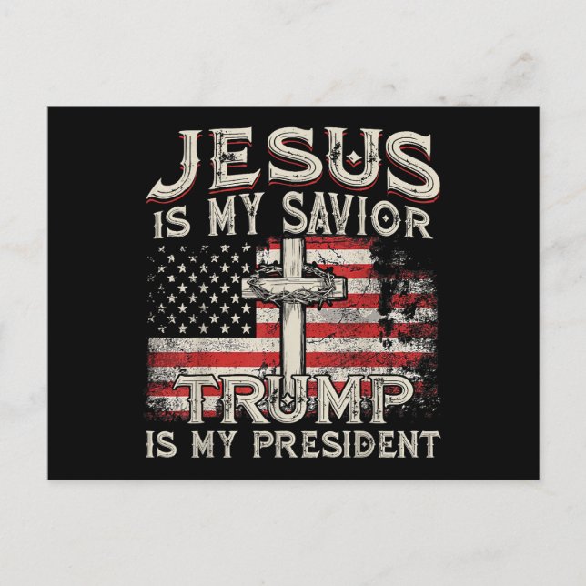 Jesus ist mein Retter Trump ist mein Präsident Ame Postkarte (Vorderseite)