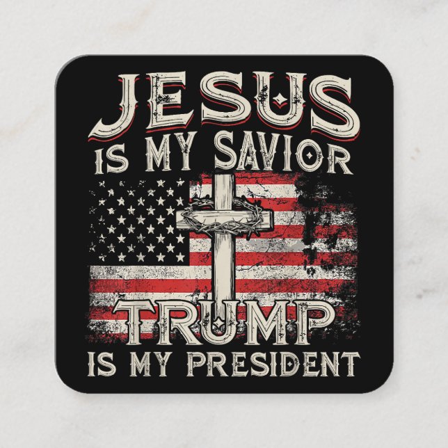 Jesus ist mein Retter Trump ist mein Präsident Ame Quadratische Visitenkarte (Vorderseite)