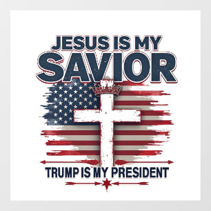 Jesus ist mein Retter Trump ist mein Präsident Fun Fensteraufkleber