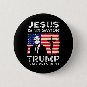 Jesus ist mein Retter Trump ist mein Präsident Tru Button