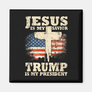 Jesus ist mein Retter Trump ist mein Präsident Tru Magnet