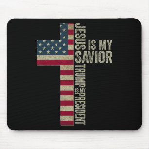 Jesus ist mein Retter Trump ist mein Präsident Tru Mousepad