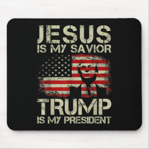 Jesus ist mein Retter Trump ist mein Präsident Tru Mousepad