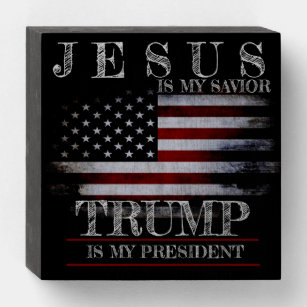 Jesus ist mein Retter Trump ist mein Präsident USA Holzkisten Schild