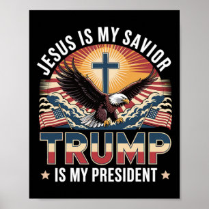 Jesus ist mein Retter Trump ist mein religiöser Pr Poster