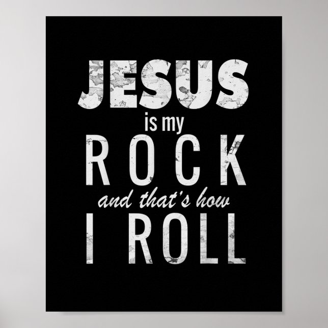 Jesus ist mein Rock und so rollt ich Shirt Poster (Vorne)