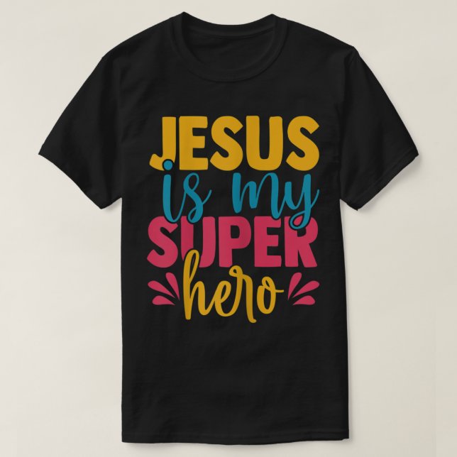 Jesus ist mein Superheld christlich Kids Niedlich  T-Shirt (Design vorne)